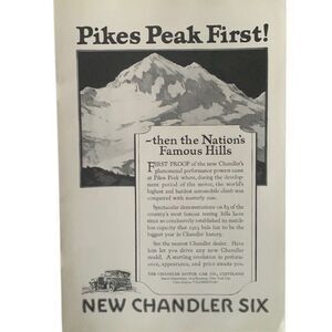 Vintage 1923 Chandler Six Pikes Peak First Ad Advertisment